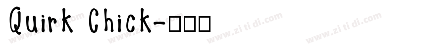 Quirk Chick字体转换